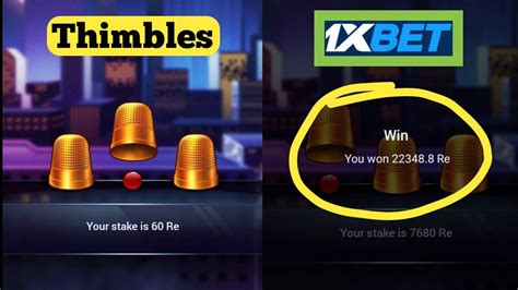 thimbles 1xbet,anuncio 1xbet